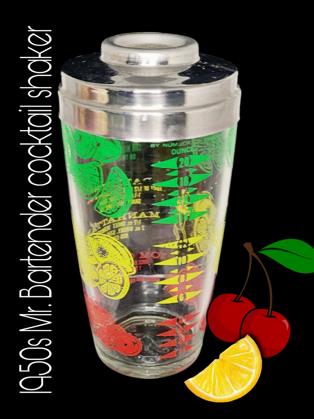 Vintage 1950s Glass Cocktail Shaker with Fruit Graphics & Drink Recipe